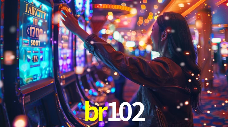 Sinta a adrenalina dos jogos de cassino com br102